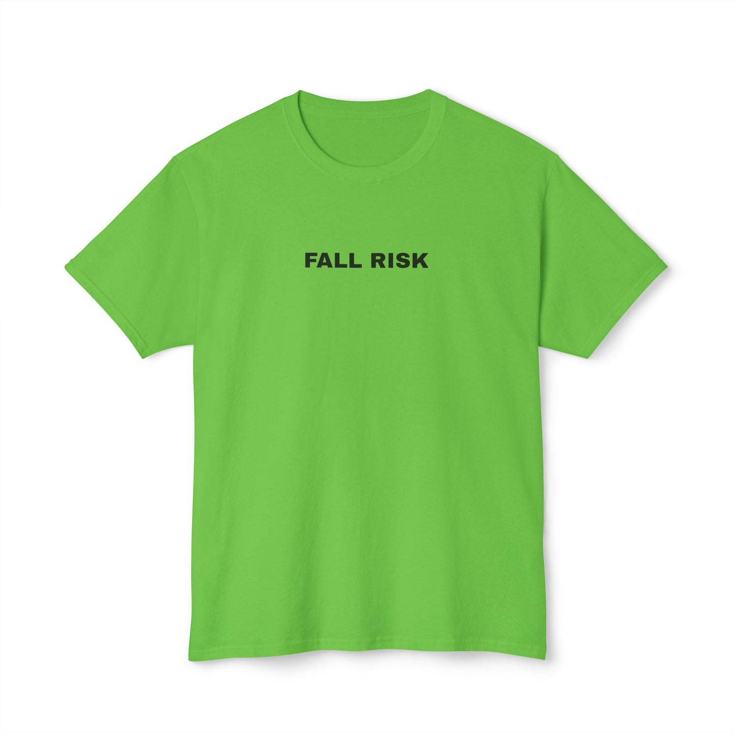Fall Risk T-Shirt