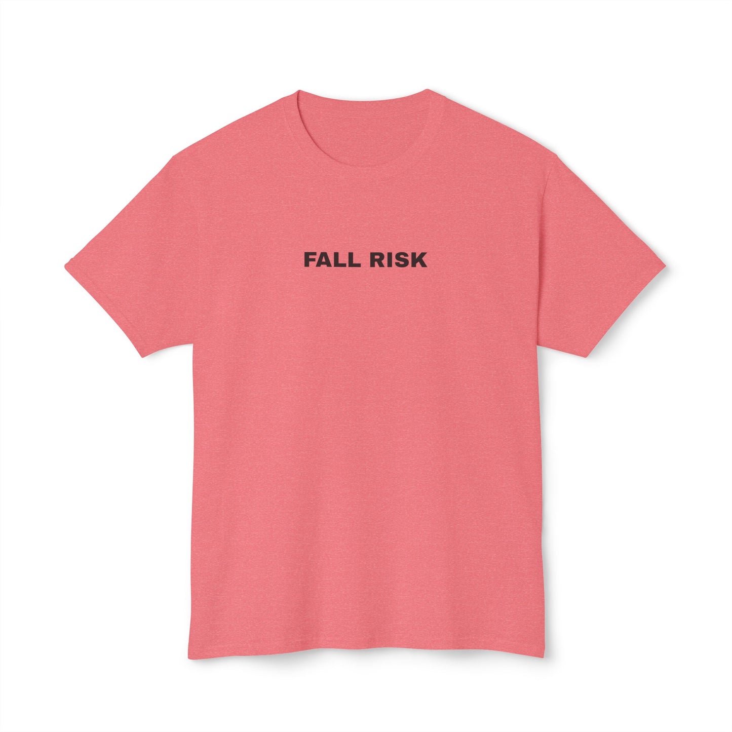 Fall Risk T-Shirt